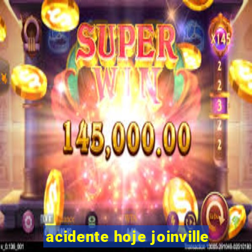 acidente hoje joinville