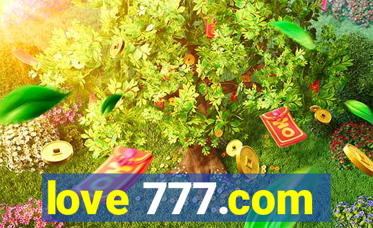 love 777.com