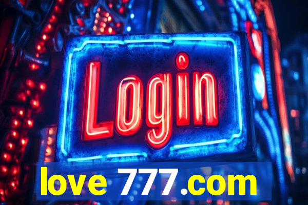 love 777.com