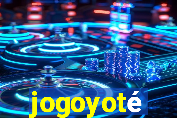 jogoyoté