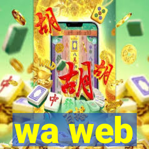 wa web