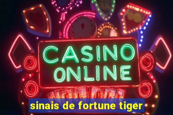 sinais de fortune tiger