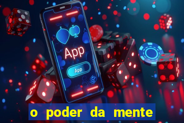 o poder da mente para ganhar na loteria