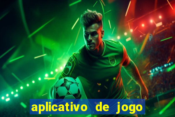 aplicativo de jogo que paga de verdade