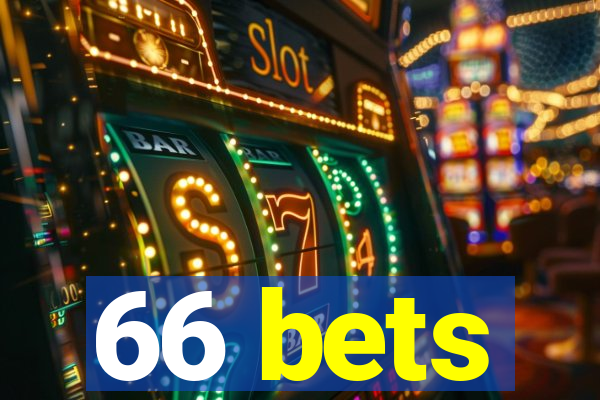 66 bets