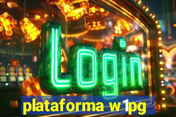 plataforma w1pg