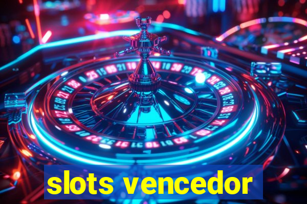 slots vencedor