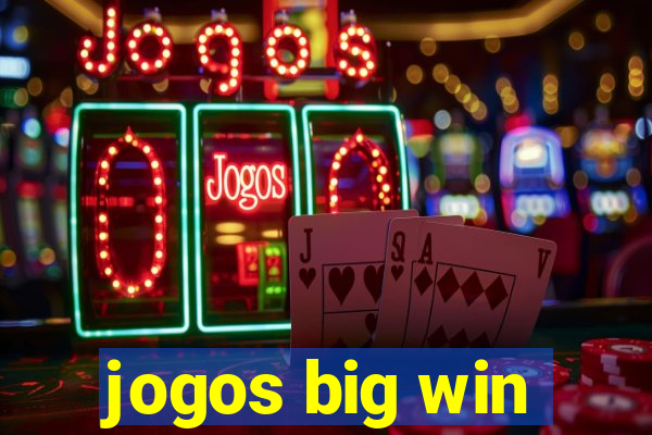 jogos big win