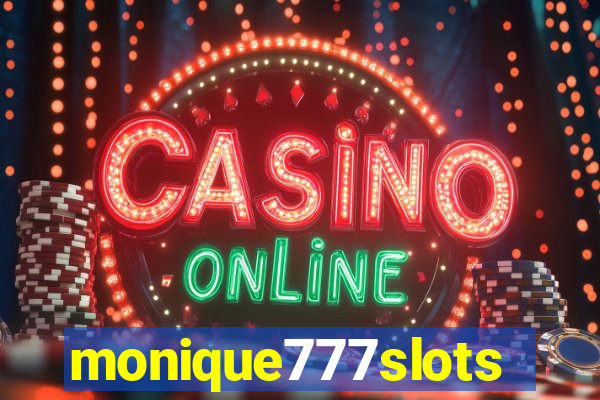 monique777slots