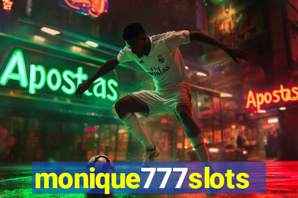 monique777slots