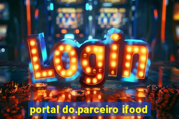 portal do.parceiro ifood