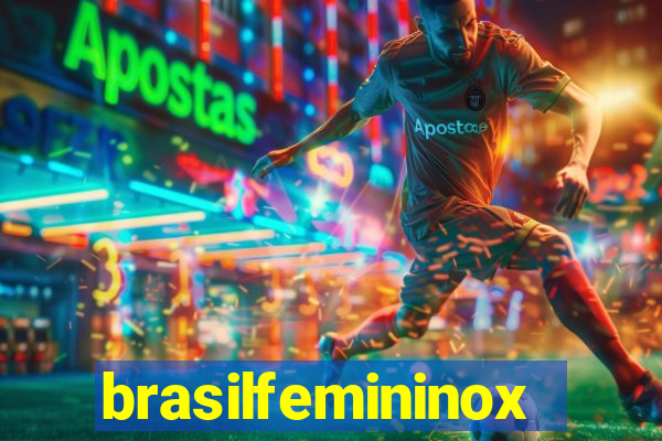 brasilfemininox