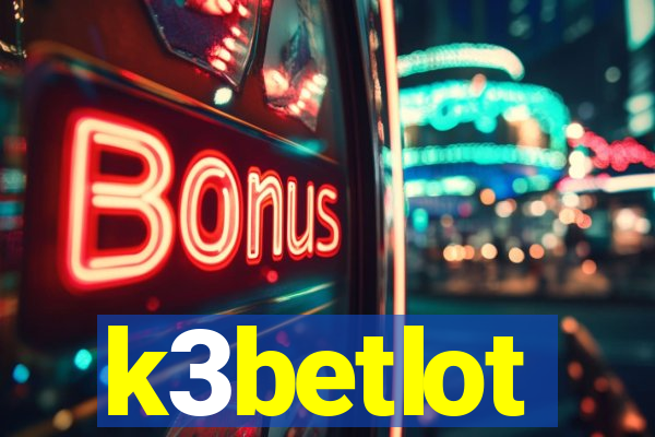 k3betlot