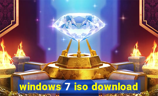 windows 7 iso download