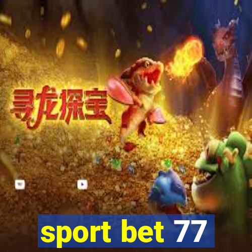 sport bet 77