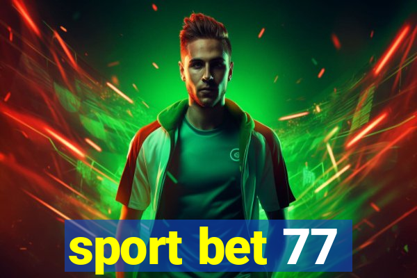 sport bet 77