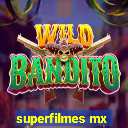 superfilmes mx