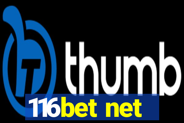 116bet net