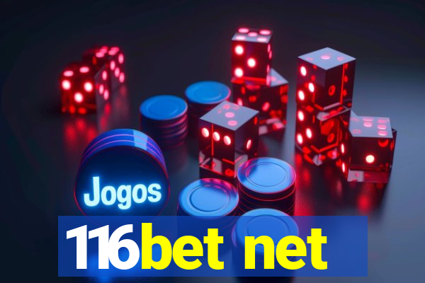 116bet net