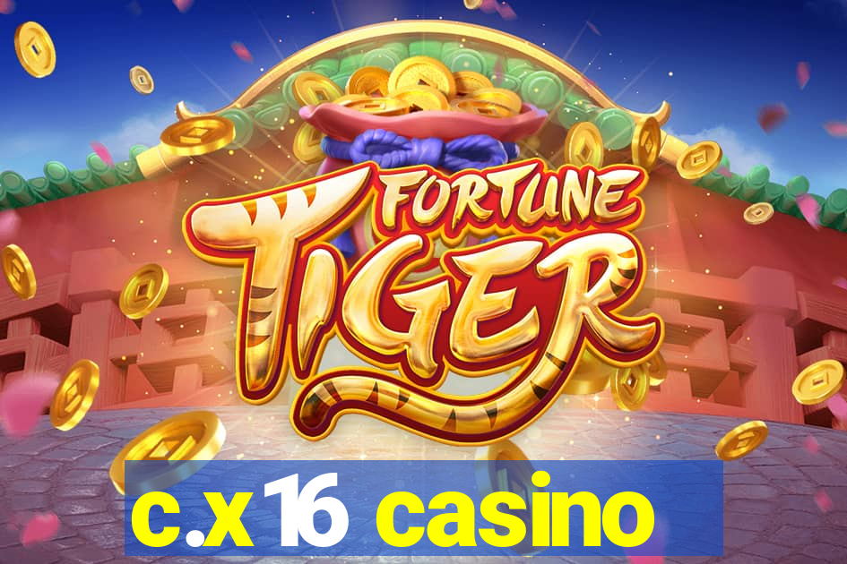 c.x16 casino