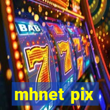 mhnet pix