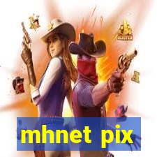 mhnet pix