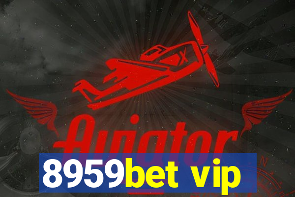 8959bet vip