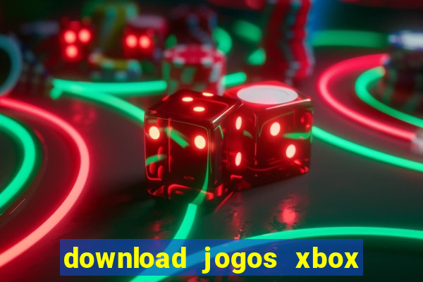 download jogos xbox 360 xex