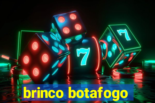 brinco botafogo