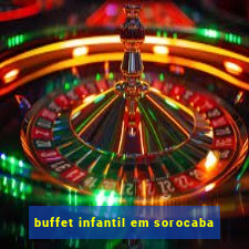 buffet infantil em sorocaba