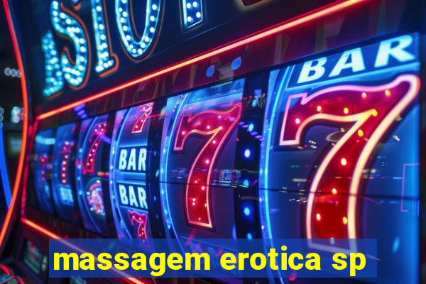 massagem erotica sp