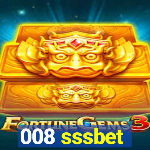 008 sssbet