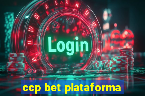 ccp bet plataforma