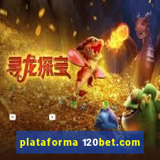 plataforma 120bet.com