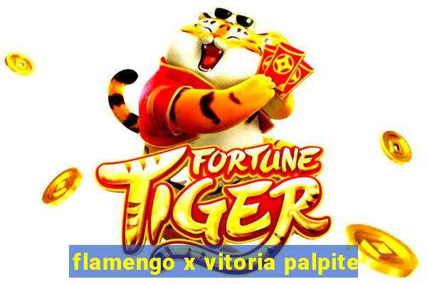 flamengo x vitoria palpite