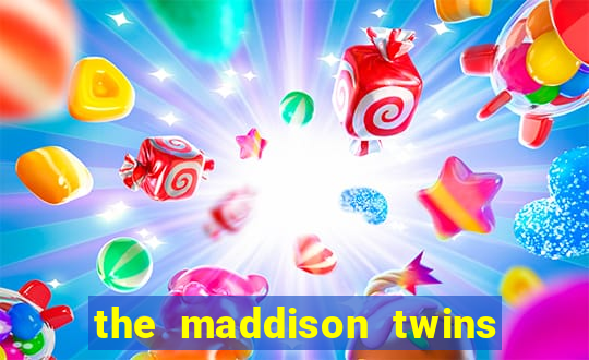 the maddison twins onlyfans free