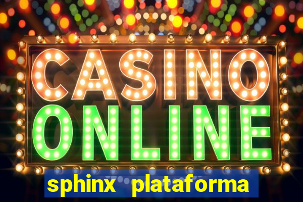 sphinx plataforma de jogos