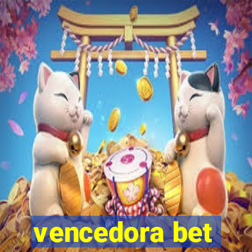 vencedora bet