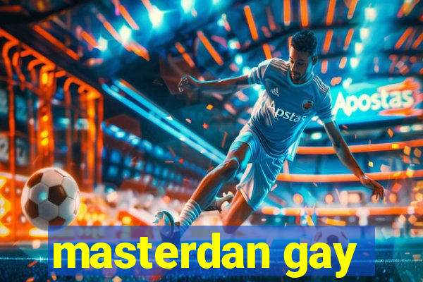 masterdan gay