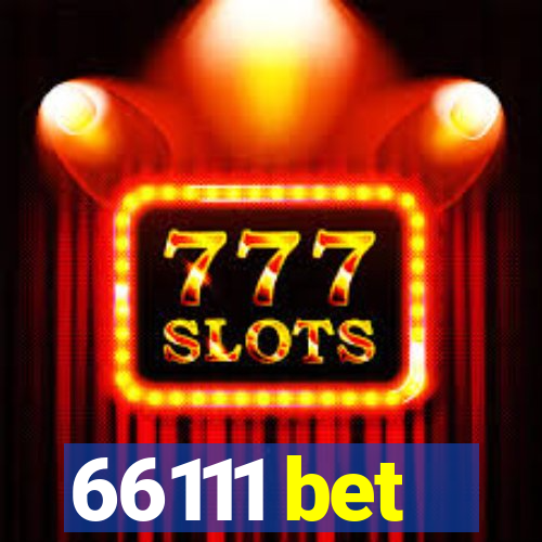 66111 bet