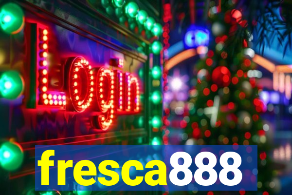 fresca888