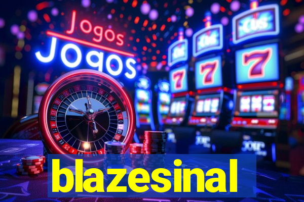 blazesinal