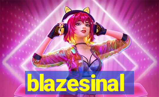 blazesinal