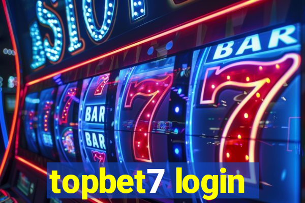 topbet7 login