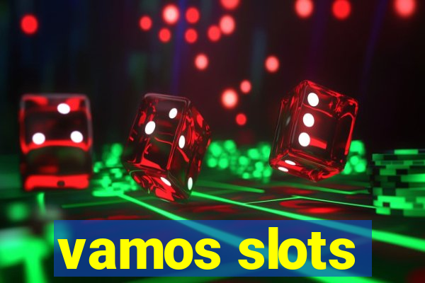 vamos slots