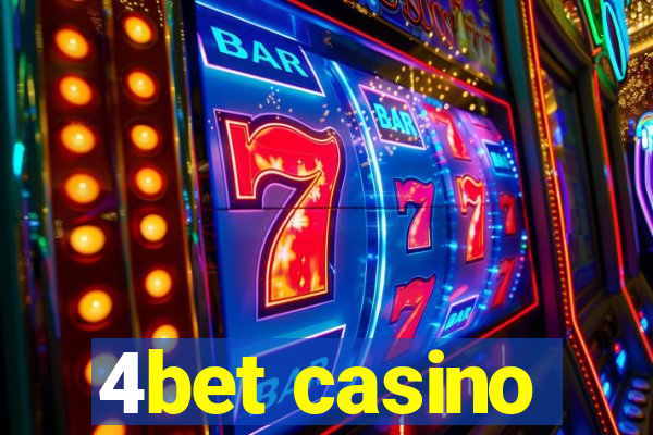 4bet casino