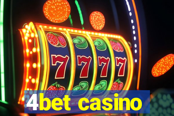 4bet casino