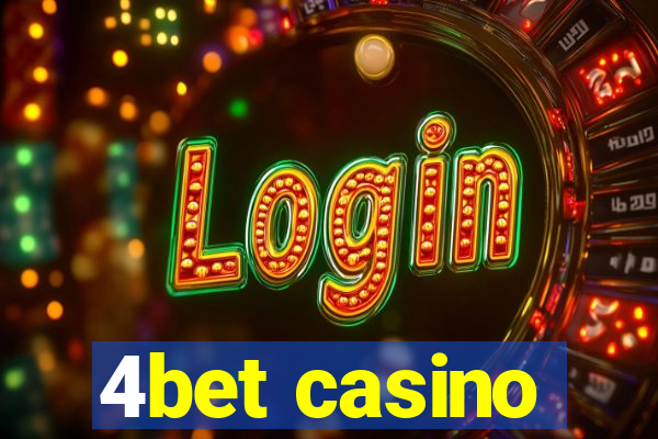 4bet casino