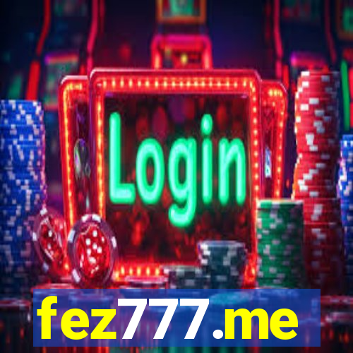 fez777.me