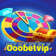 Ooobetvip